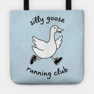 Silly Goose Running Club Tote
