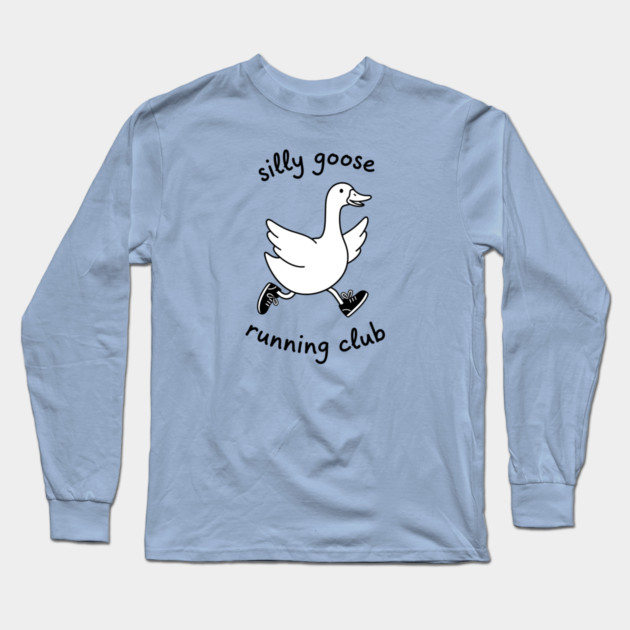 Silly Goose Running Club Long Sleeve T-Shirt by enrynz
