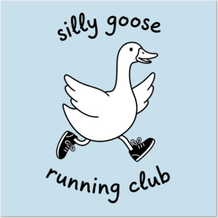 Silly Goose Running Club Posters and Art