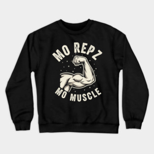 Mo Repz Mo Muscle Crewneck Sweatshirt
