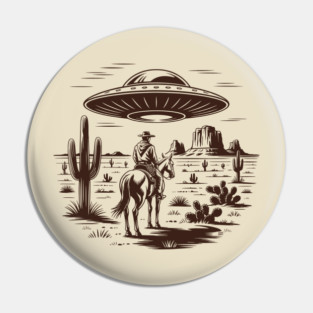 Close Encounters of the Cowboy Kind Pin