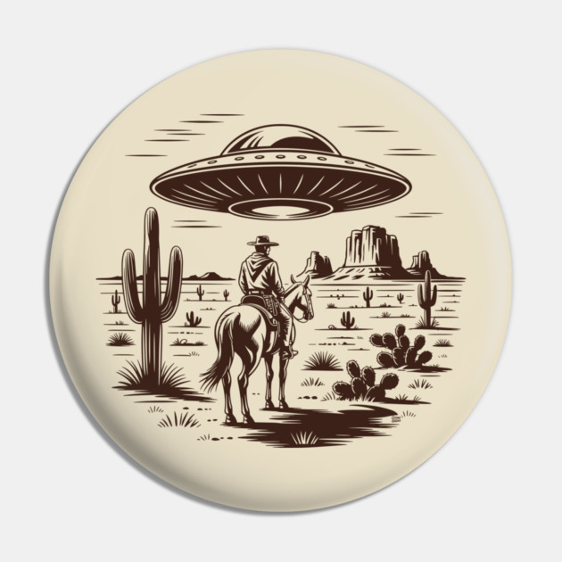 Close Encounters of the Cowboy Kind Pin by Cosmo Gazoo