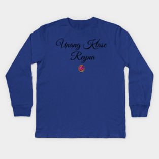 First Class Queen in Tagalog Kids Long Sleeve T-Shirt