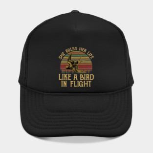 She Rules Her Life Like A Bird In Flight Hat