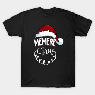 Vintage Memere Claus Xmas Santa Claus Merry Christmas T-Shirt