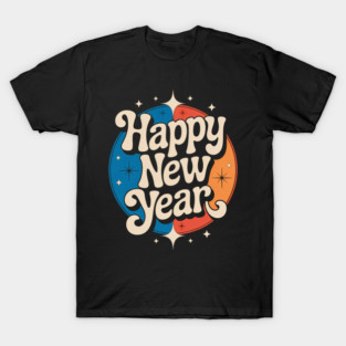 Cheers To The New Year 2026 Happy New Year T-Shirt