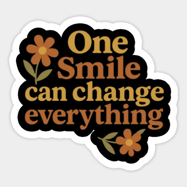 One smile can change everything, positive quote Magnet by Smiletitude