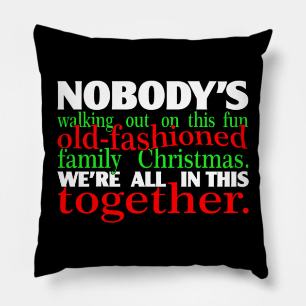 Old-fashioned Family Christmas Forced Cheer Pillow by Anticorporati