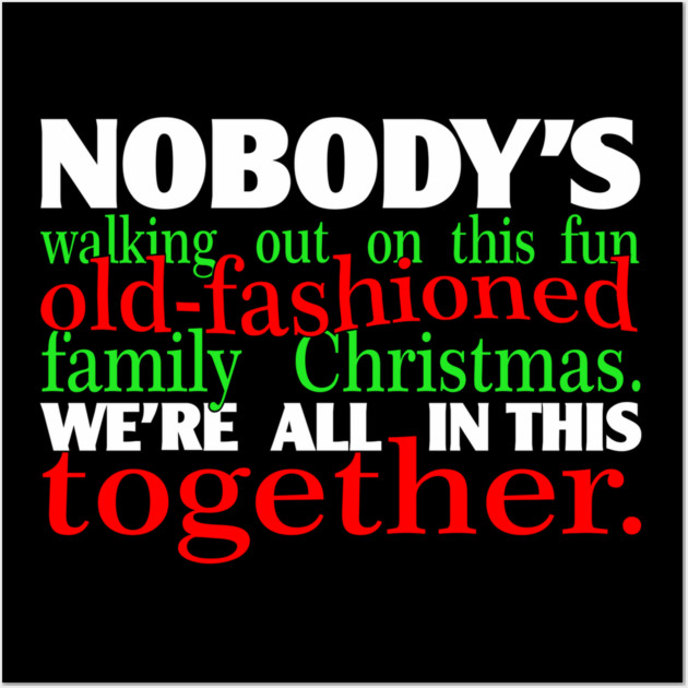 Old-fashioned Family Christmas Forced Cheer Wall Art by Anticorporati