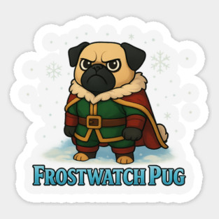 Frostwatch Pug – Fantasy Winter Dog Adventurer Christmas Design Sticker