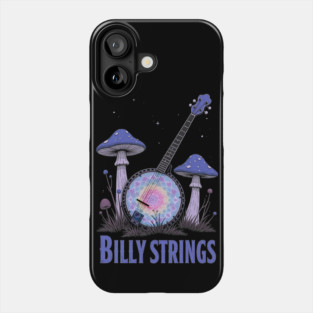 Billy Strings Banjo and Mushrooms Phone Case