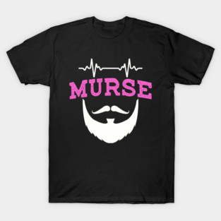 Vintage Murse Funny Male Nurse Nursing Beard Man Nurse with Bear Gift T-Shirt