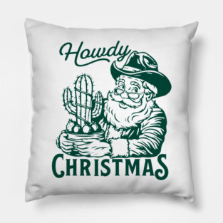 Howdy christmas Pillow