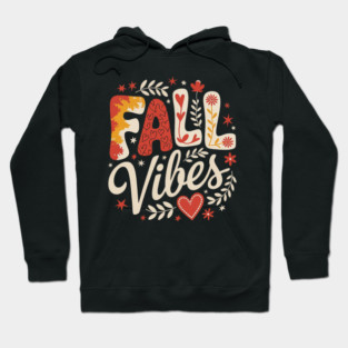 FALL-Vibes Hoodie