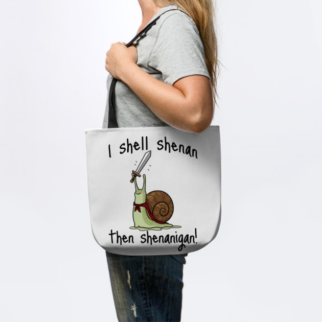 Cute Quest Snail says I Shall Shenan Then Shenanigan! by Luxinda