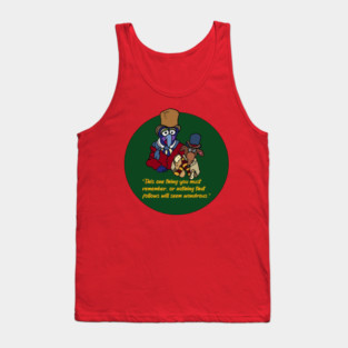 Muppet Christmas Carol - Nothing that follows will seem wondrous Tank Top