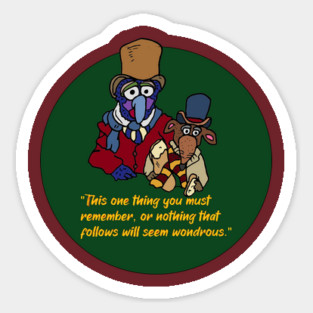 Muppet Christmas Carol - Nothing that follows will seem wondrous Sticker