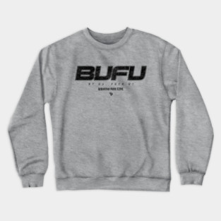 BUFU Crewneck Sweatshirt