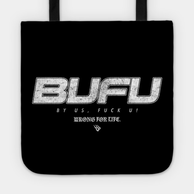 BUFU Street Elite Tote by Wrongteeshirt