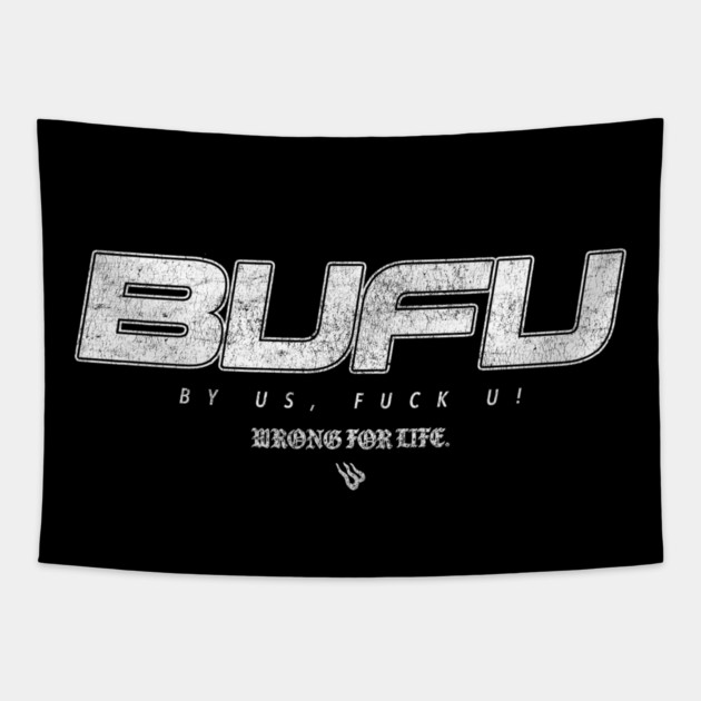 BUFU Street Elite Tapestry by Wrongteeshirt