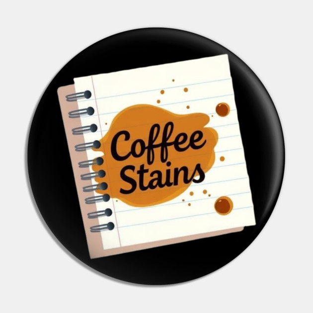 Coffee Stains on My Notes books Pin by SR8891