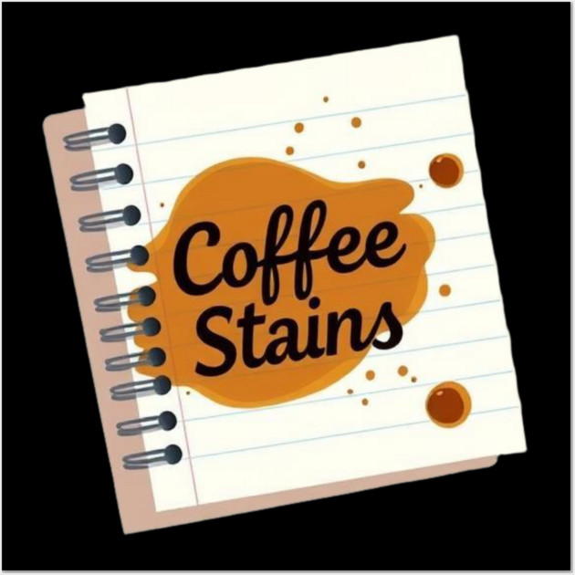 Coffee Stains on My Notes books Wall Art by SR8891