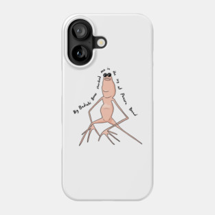 Marcus The Worm meme Big Badinki Phone Case