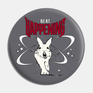 Beat Happening Pin