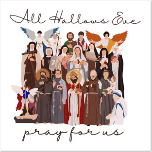 All Hallows Eve Pray For Us Vintage Saints Faith Inspired Style Posters and Art