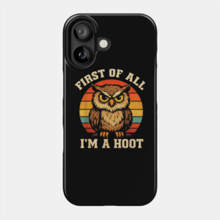 Funny Owl with Retro Sunset and Hoot Quote Phone Case