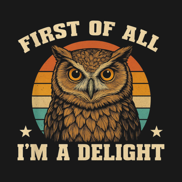 Retro Owl Illustration with Funny Delight Quote by achraf_zamla