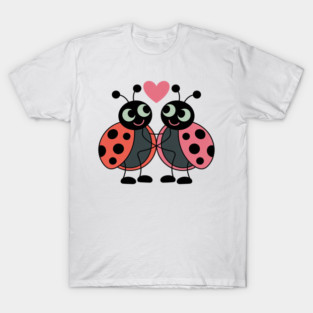 LADY BUGS HOLDING HANDS, HAND HOLDING, VALENTINE T-Shirt