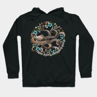 Trans Rights are Human Rights Octopus Hoodie
