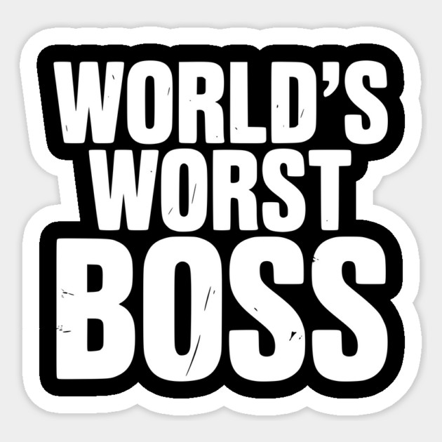 World’s Worst Boss Sticker by Frank Ring