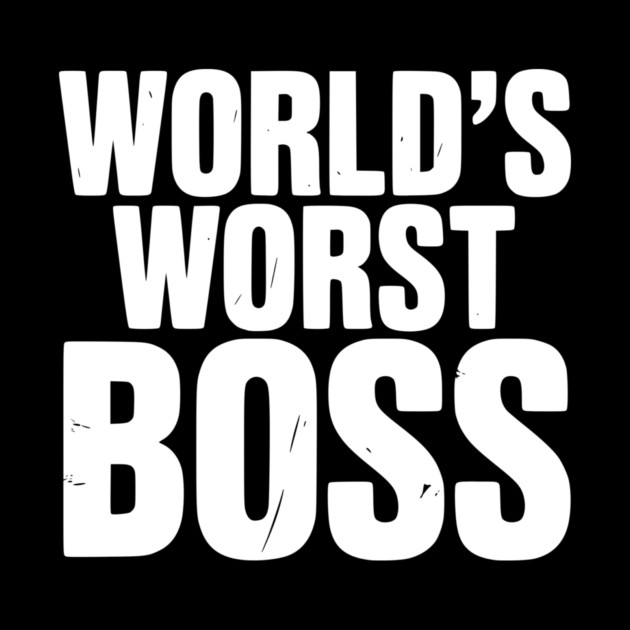 World’s Worst Boss by Frank Ring