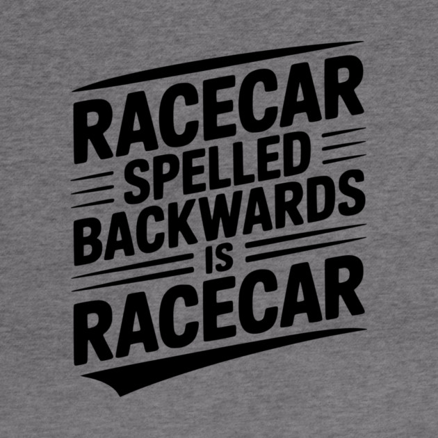 Racecar Spelled Backwards is Racecar by Frank Ring