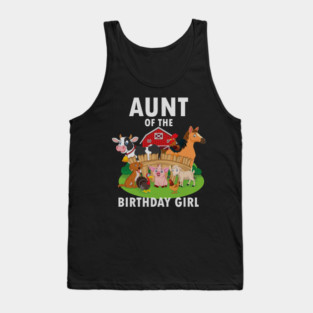 Aunt Of The Birthday Girl Farm Animals Matching Farmer Tank Top
