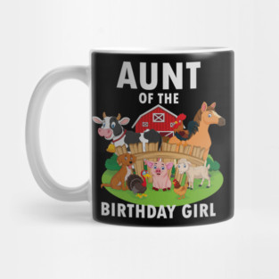 Aunt Of The Birthday Girl Farm Animals Matching Farmer Mug