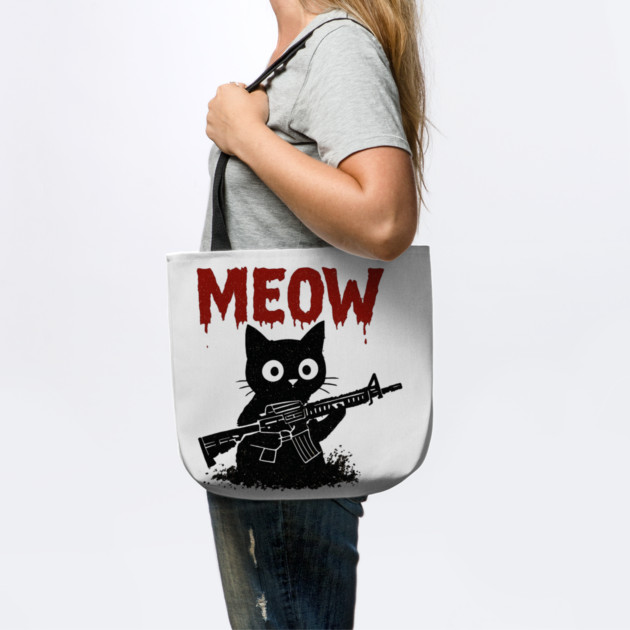 WAR MEOW T-Shirt - Funny Cat with Gun Meme by TurnEffect