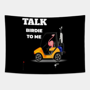 Cute Flamingo Golf Funny Flamingo Playing Golf Talk Birdie To Me Golfing Player Tapestry