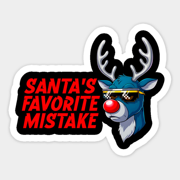 Santa's Favorite Mistake - Funny Christmas Magnet by UrbanLifeApparel