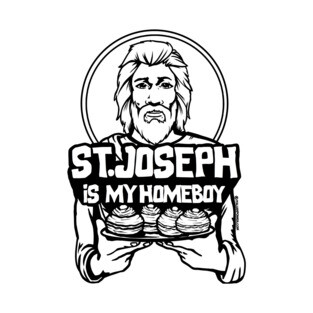 St. Joseph Is My Homeboy T-Shirt