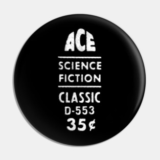 ACE Science Fiction Classic 1950s Pin