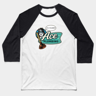 Ace Plumbing ( Ace Frehley ) Baseball T-Shirt
