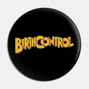 The Birth Control Band Pin