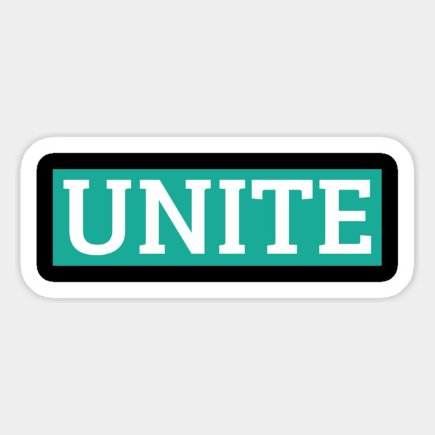 UNITE - Bold Statement for Unity and Solidarity Magnet by UrbanLifeApparel