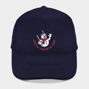 Frostbite fighters Swingin' through the snow! Hat