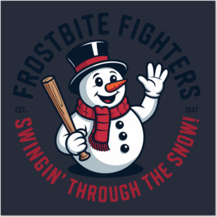 Frostbite fighters Swingin' through the snow! Posters and Art