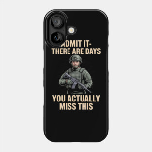 Admit It There Are Days You Actually Miss This Phone Case