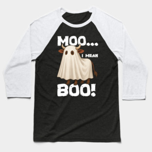 moo.. i mean boo.. Baseball T-Shirt